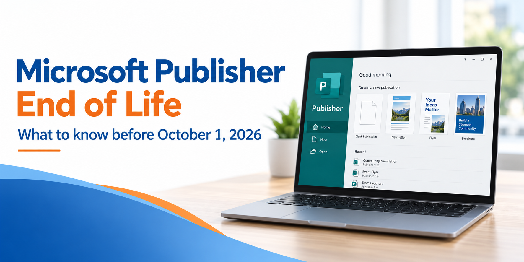 Image for Microsoft Publisher Is Going Away &mdash; Here&rsquo;s What You Need to Know article